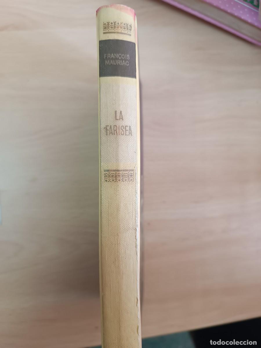 Libros de segunda mano: La farisea Fran&ccedil;ois Mauriac