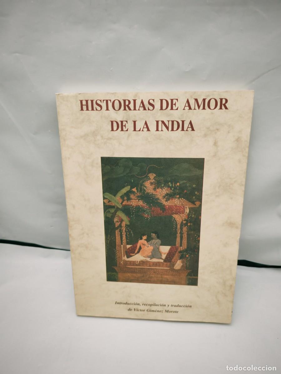 Gebrauchte B&uuml;cher: Historias de amor de la India (1&ordf; edici&oacute;n, Col. &Eacute;rase una vez / Biblioteca de Cuentos Maravillosos)