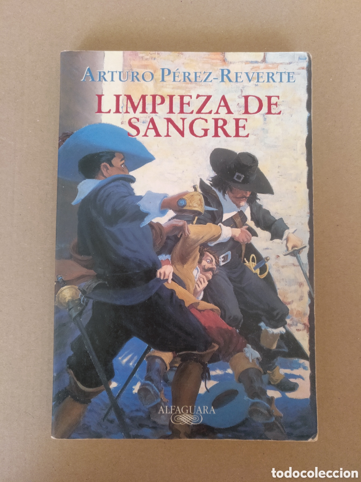 Libros de segunda mano: Limpieza de sangre. Arturo Perez Reverte. Las aventuras del capit&aacute;n Alatriste 2 Alfaguara 2001 Libro