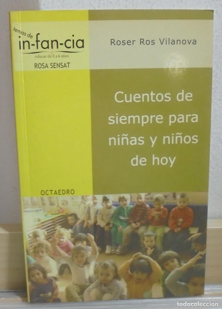 Libros de segunda mano: Cuentos de siempre para ni&ntilde;as y ni&ntilde;os de hoy. Roser Ros Vilanova