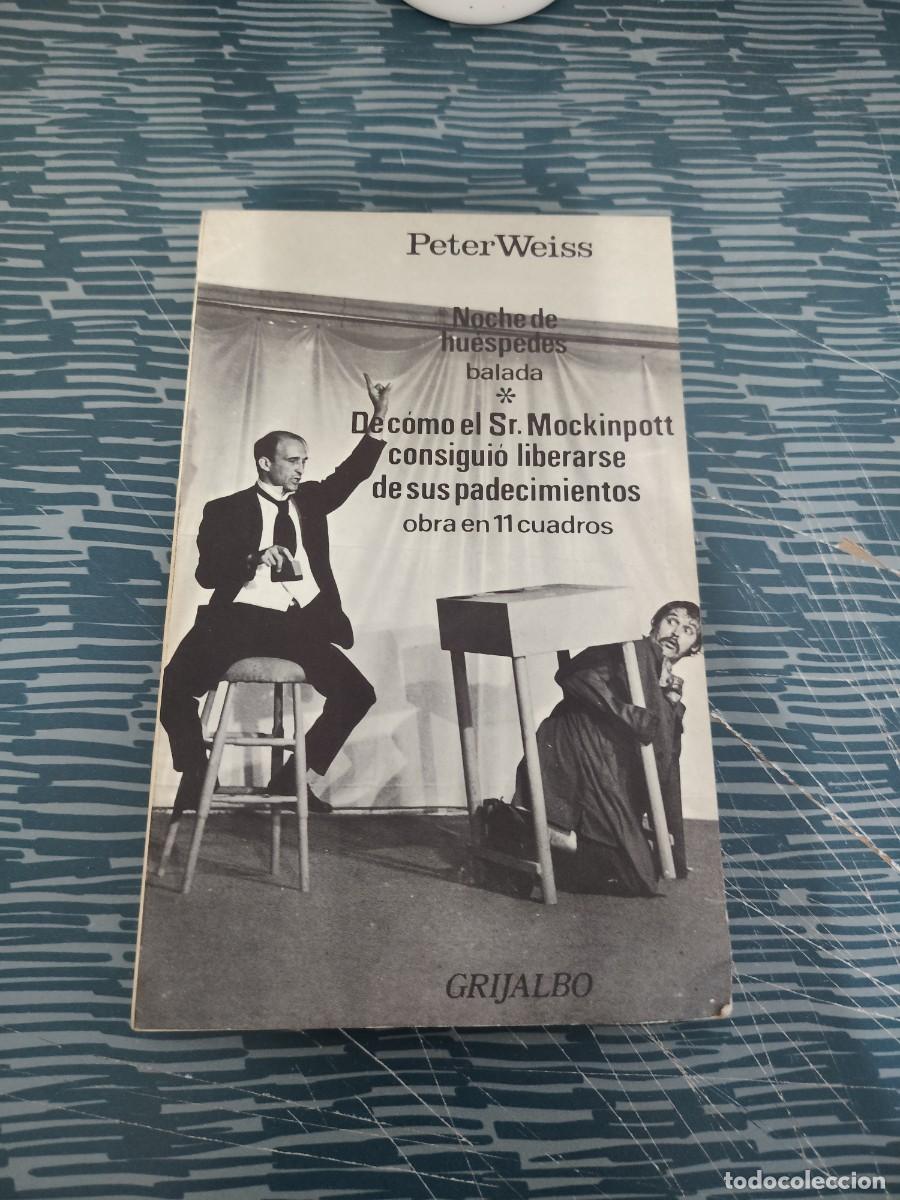 Libros de segunda mano: NOCHE DE HUESPEDES,PETER WEISS, EDICIONES GRIJALBO,1971,146 P&Aacute;GINAS.