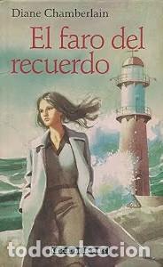 Libros de segunda mano: El faro del recuerdo - Diane Chamberlain - C&iacute;rculo de Lectores - 1996