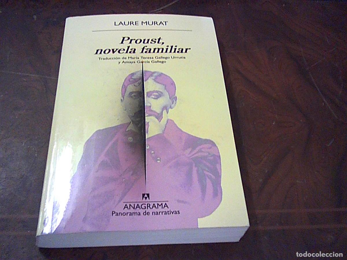 Libros de segunda mano: Proust, novela familiar. Laure Murat. Anagrama Panorama de narrativas 1.148. 1&ordf; ed. marzo 2025