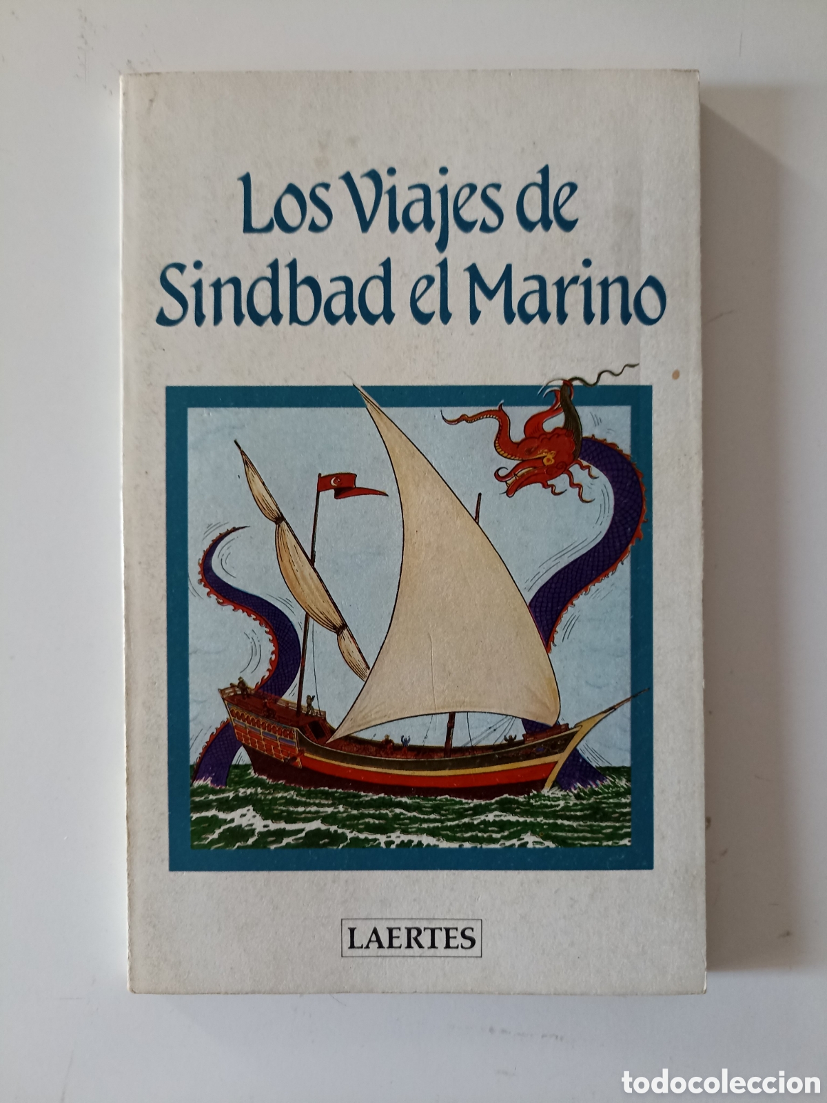 Libros de segunda mano: Los viajes de Sindbad el Marino (Laertes, 1983) Mil y Una noches, Aventuras