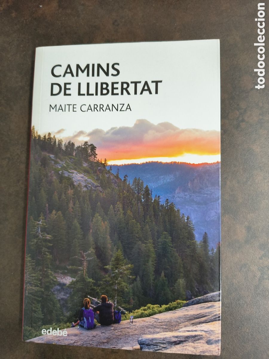 Libros de segunda mano: CAMINS DE LLIBERTAT DE MAITE CARRANZA (EDEBE)