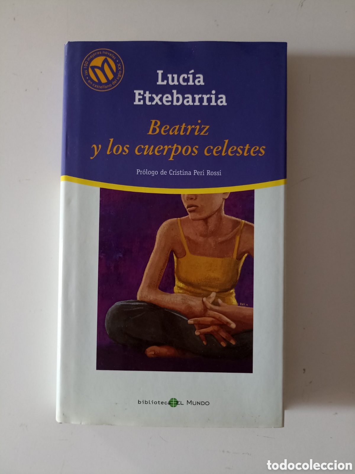 Libros de segunda mano: Luc&iacute;a Etxebarr&iacute;a - Beatriz y los cuerpos celestes (Biblioteca El Mundo, 2001)
