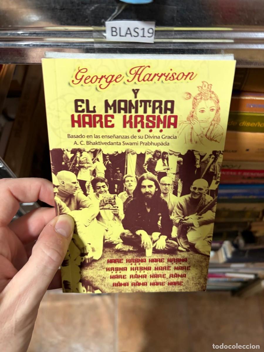 Libros de segunda mano: BLAS19 &mdash; George Harrison y el mantra Hare Krishna &mdash; George Harrison