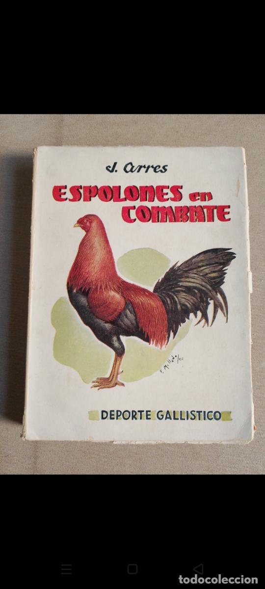 Libros de segunda mano: Libro Espolones en combate