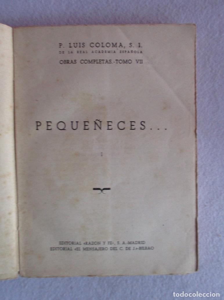 Libros de segunda mano: PEQUE&Ntilde;ECES - LUIS COLOMA- 2 TOMOS - Foto 3