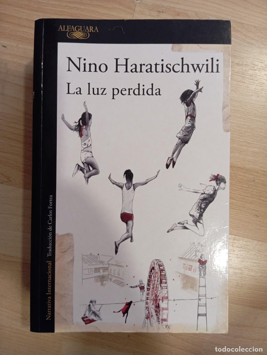 Libros de segunda mano: 'La luz perdida'. Nino Haratischwili