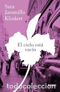 Libros de segunda mano: El cielo est&aacute; vac&iacute;o - Sara Jaramillo Klinkert