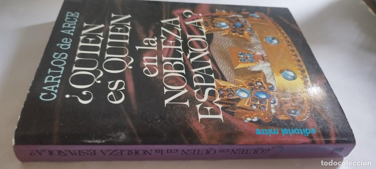 Libros de segunda mano: &iquest;Qui&eacute;n ES QUIEN EN LA NOBLEZA ESPA&Ntilde;OLA? / CARLOS DE ARCE / CMA 44 / MITRE