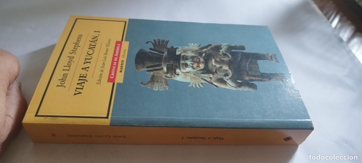 Libros de segunda mano: VIAJE A YUCATAN I / JOHN LLOYD STEPHENS / CMA 44 / DASTIN