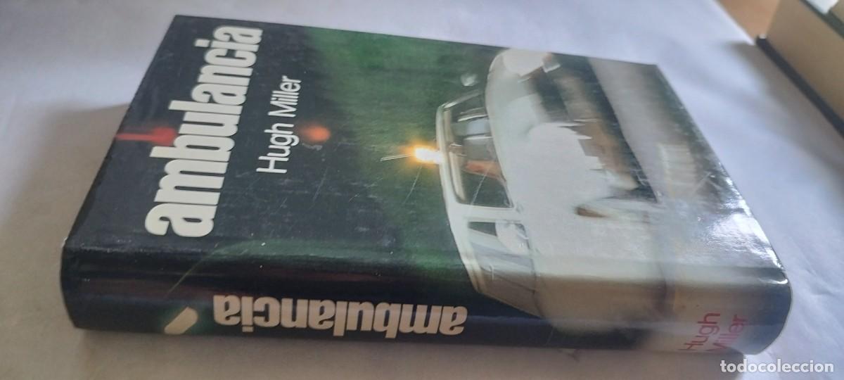 Libros de segunda mano: AMBULANCIA / HUGH MILLER / CMA 44 / CIRCULO DE LECTORES