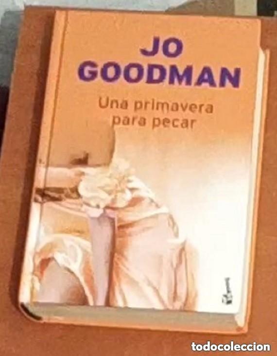 Libros de segunda mano: Una primavera para pecar - Jo Goodman -TAPA DURA
