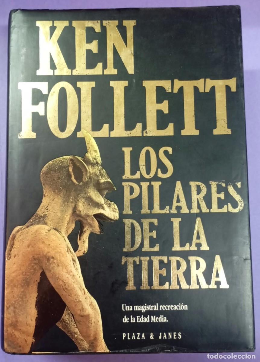 Libros de segunda mano: Ken Follet. Los Pilares de la Tierra. Plaza & Jan&eacute;s