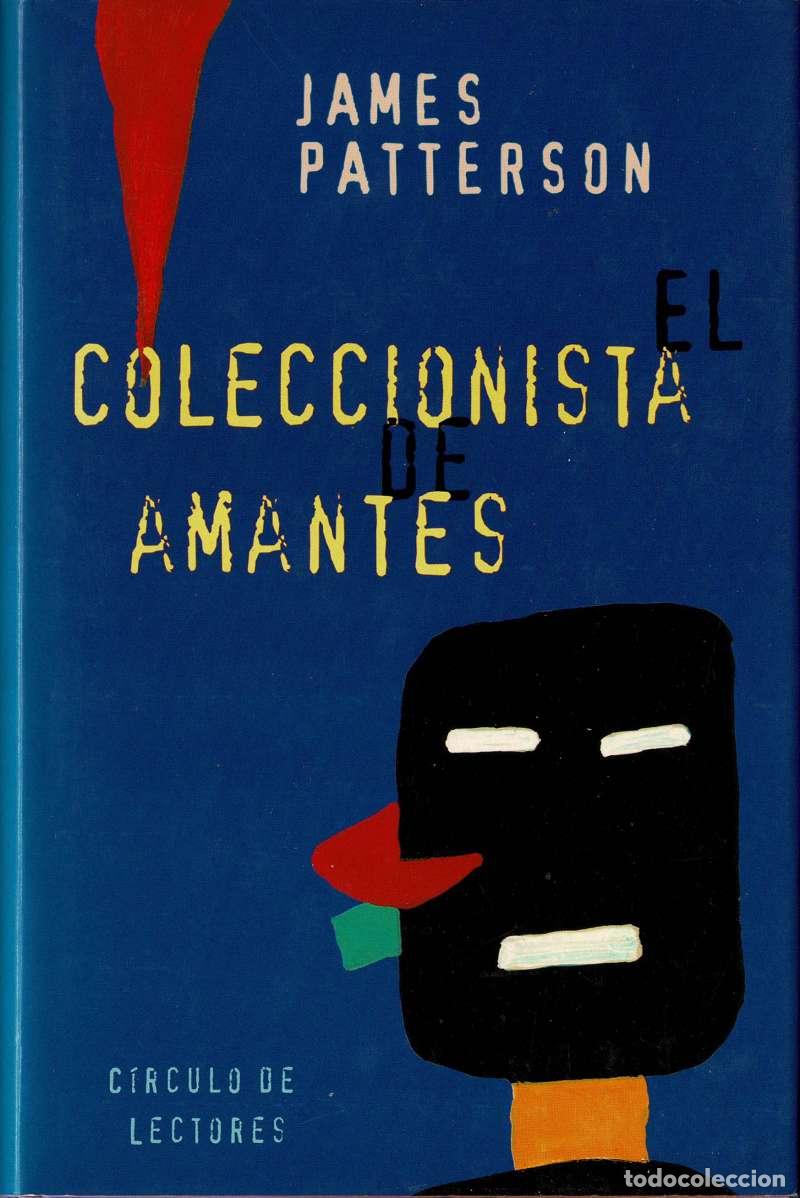 Libros de segunda mano: El Coleccionista de amantes - James Patterson