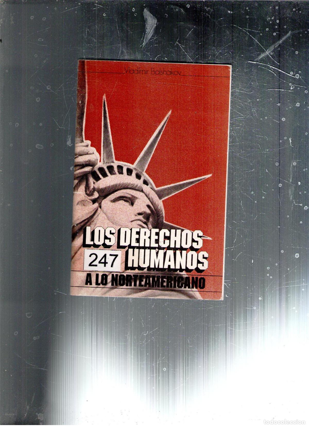 Libri di seconda mano: Los derechos humanos a lo norteamericano., Vladimir Bolshakov