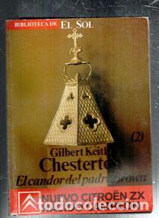 Libri di seconda mano: El Candor del Padre Brown (2), Gilbert Keith Chesterton. Biblioteca El Sol n&ordm; 44