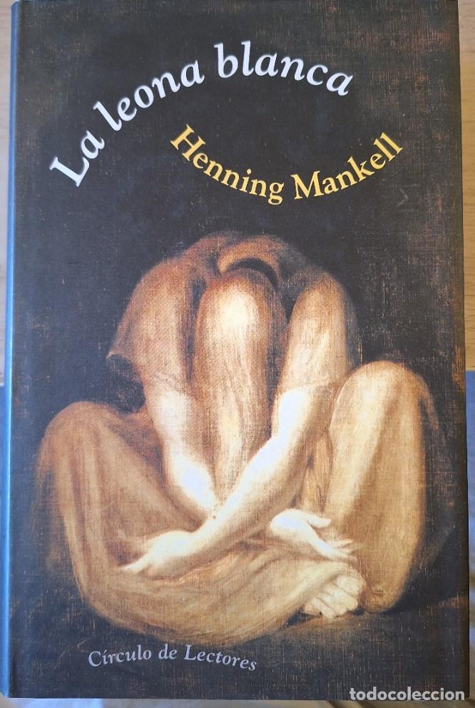 Second hand books: LA LEONA BLANCA. - MANKELL, Henning.