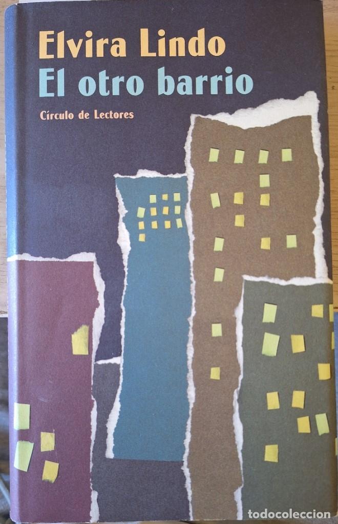 Gebrauchte B&uuml;cher: EL OTRO BARRIO. - LINDO, Elvira.