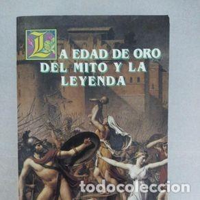 Gebrauchte B&uuml;cher: LA EDAD DE ORO DEL MITO Y LA LEYENDA