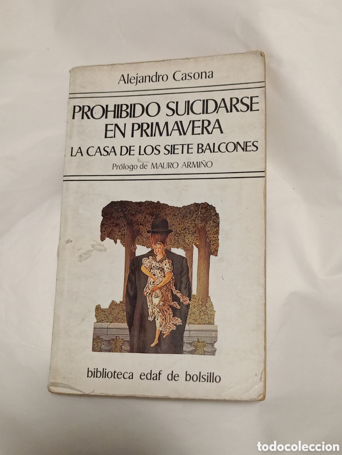Second hand books: Prohibido suicidarse en primavera / la casa de los siete balcones. Alejandro Casona.