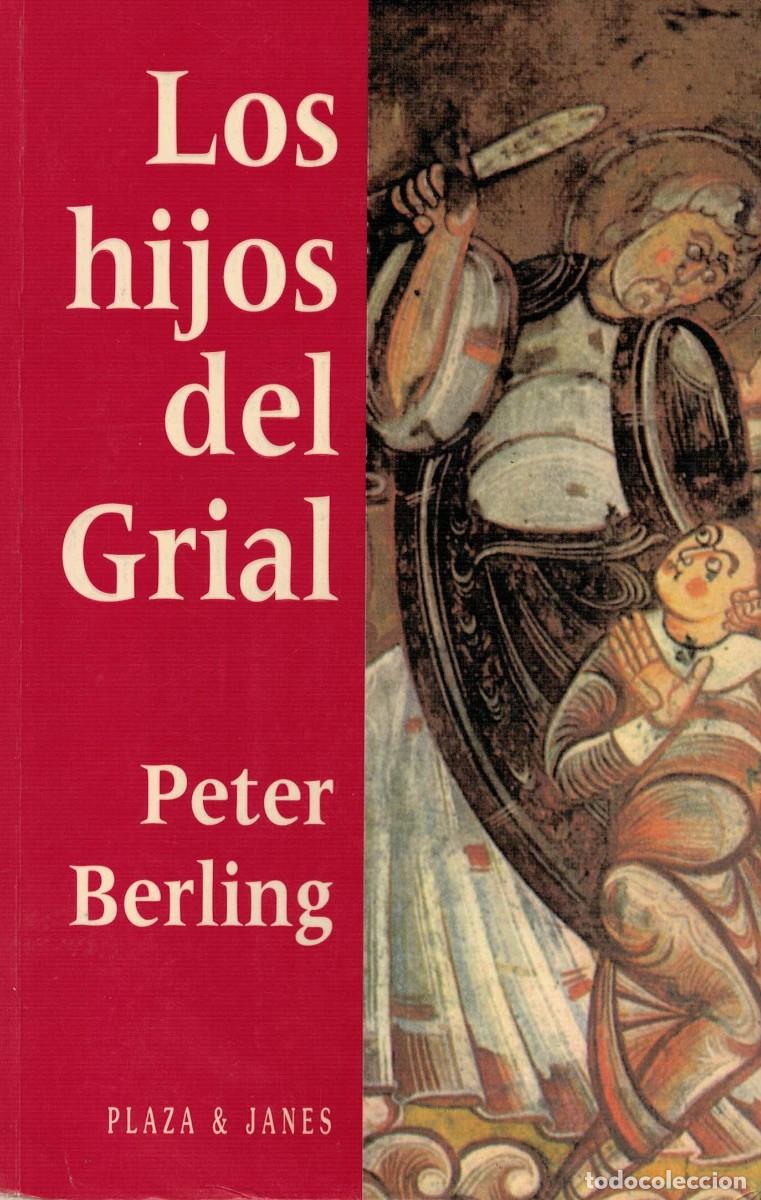 Libros de segunda mano: Peter Berling, Los hijos del Grial - Foto 1