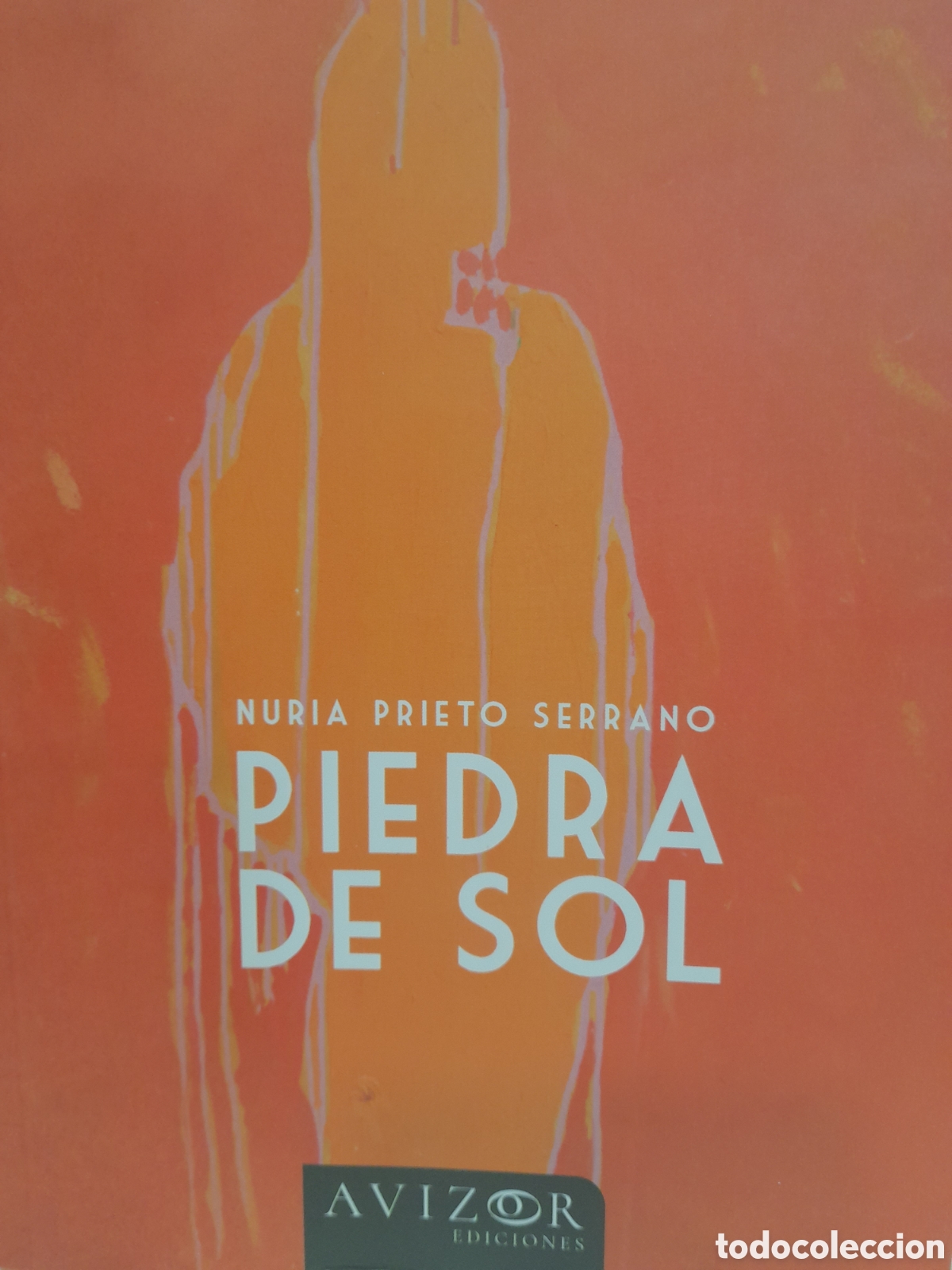 Livres d'occasion: Nuria Prieto Serrano. Piedra de sol
