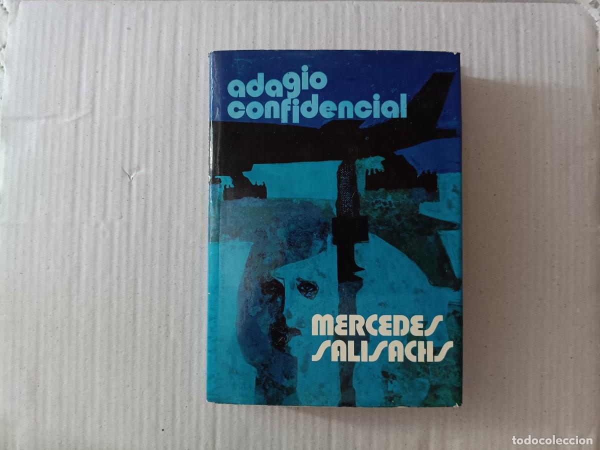 Libros de segunda mano: Adagio confidencial, escrita por la c&eacute;lebre autora espa&ntilde;ola Mercedes Salisachs