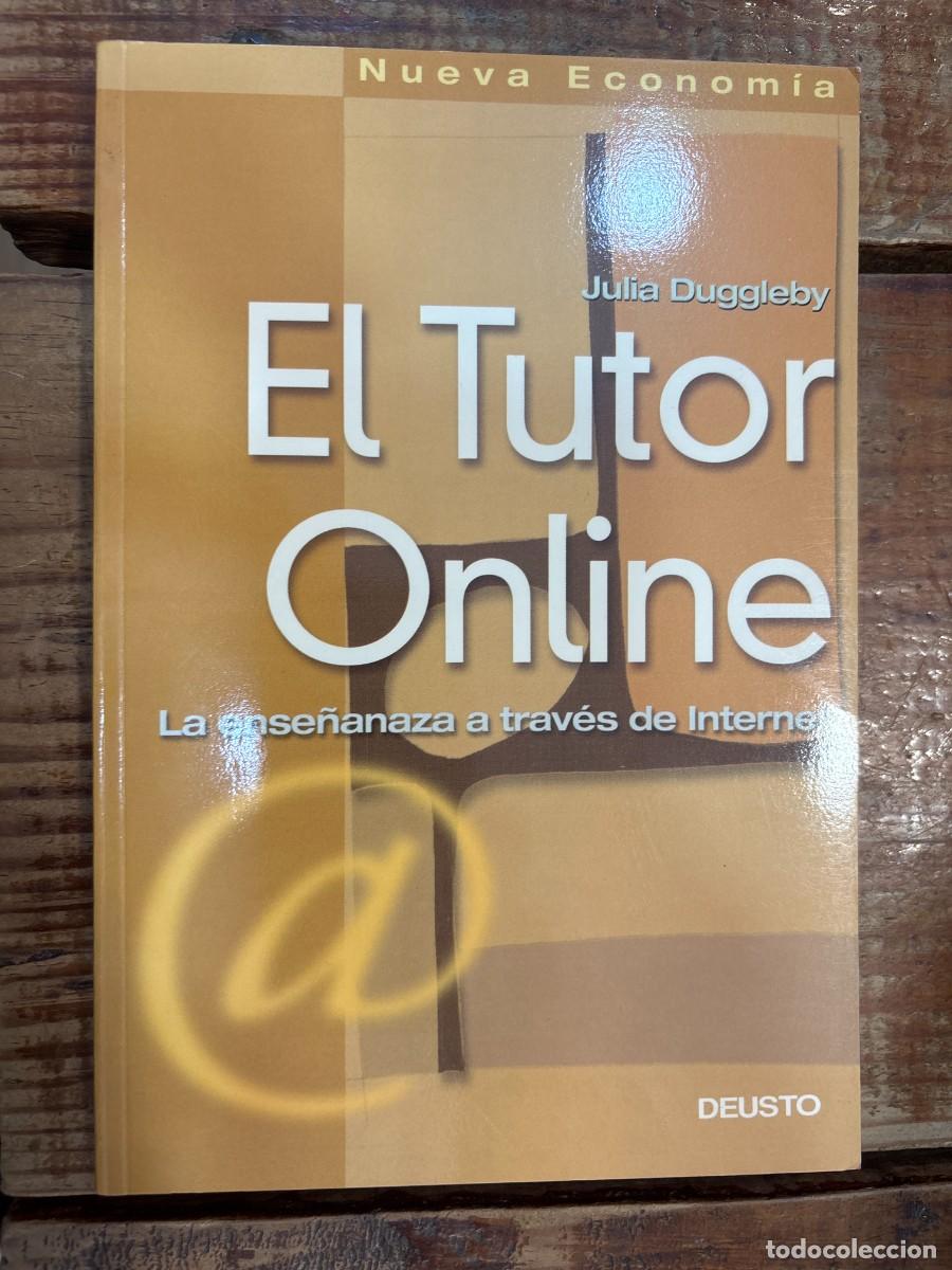 Libros de segunda mano: Tutor Online, El - La Ensenanza a Traves de Inter (Spanish Edition) TRS Julia Duggleby Idioma: Espa