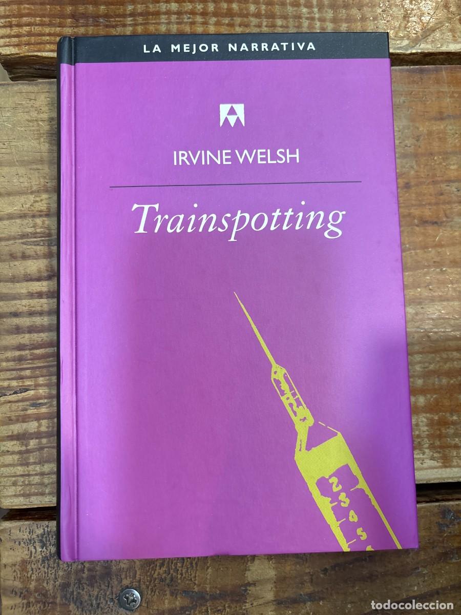 Libros de segunda mano: Trainspotting Irvine Welsh Idioma: Espa&ntilde;ol Editorial: ANAGRAMA ISBN 10 / ISBN 13: 8434534886 / 97