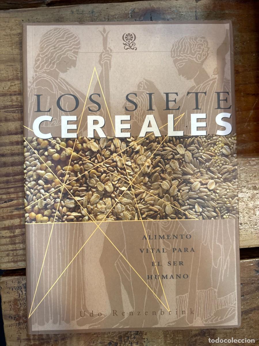 Libros de segunda mano: Siete cereales, Los RENZENBRINK, UDO Idioma: Espa&ntilde;ol Editorial: Antropos&oacute;fica, 2013 ISBN 10 / ISB