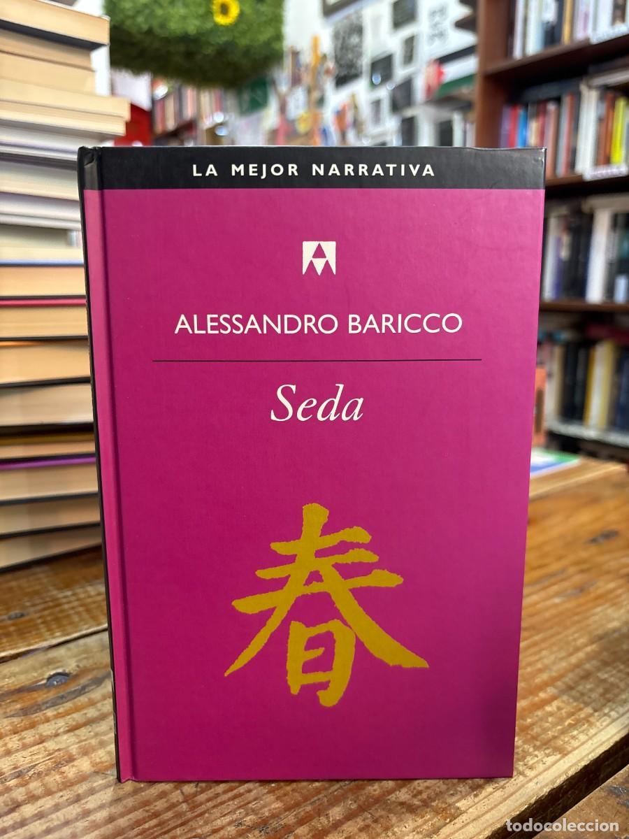 Libros de segunda mano: Seda Baricco, Alessandro Idioma: Espa&ntilde;ol Tapa dura