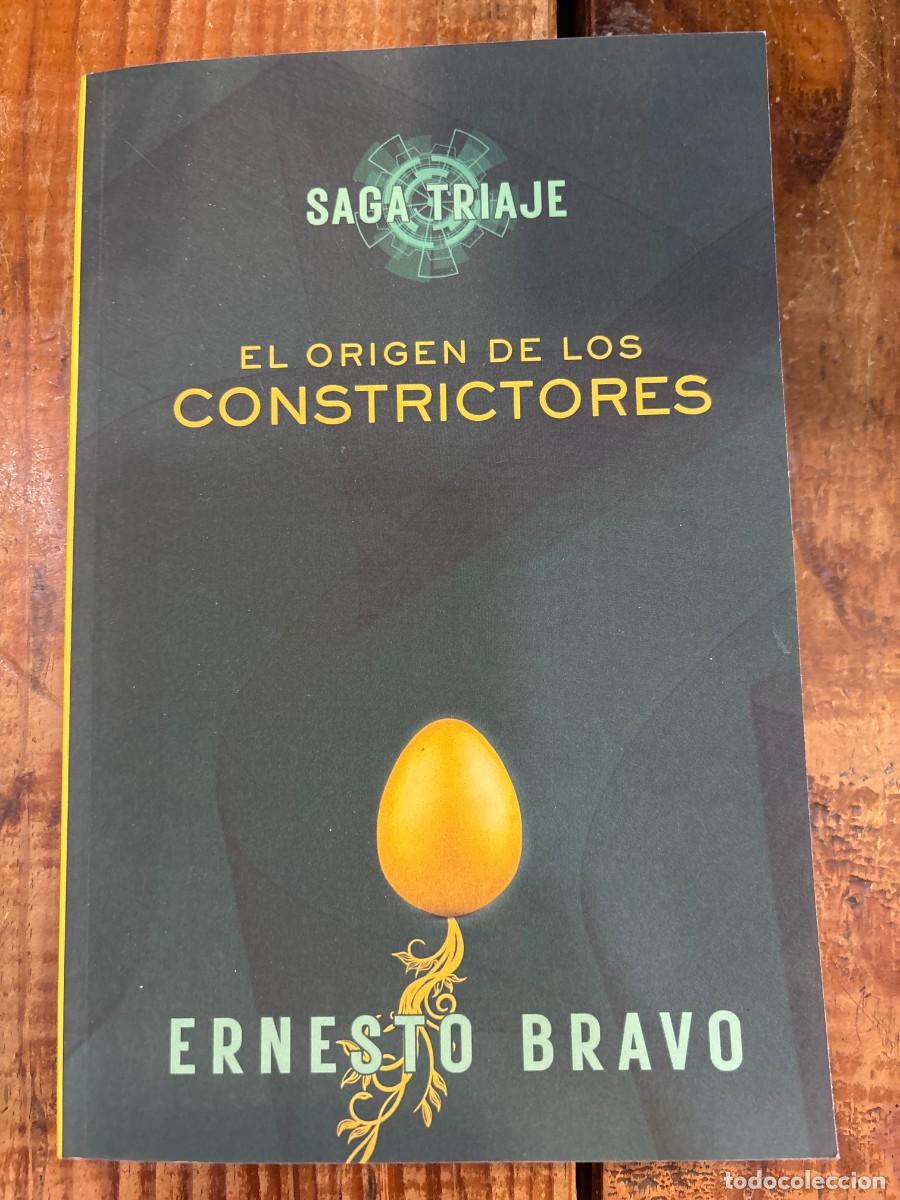 Libros de segunda mano: SAGA TRIAJE. EL ORIGEN DE LOS CONSTRICTORES (Spanish Edition) BRAVO, ERNESTO Idioma: Espa&ntilde;ol Edito