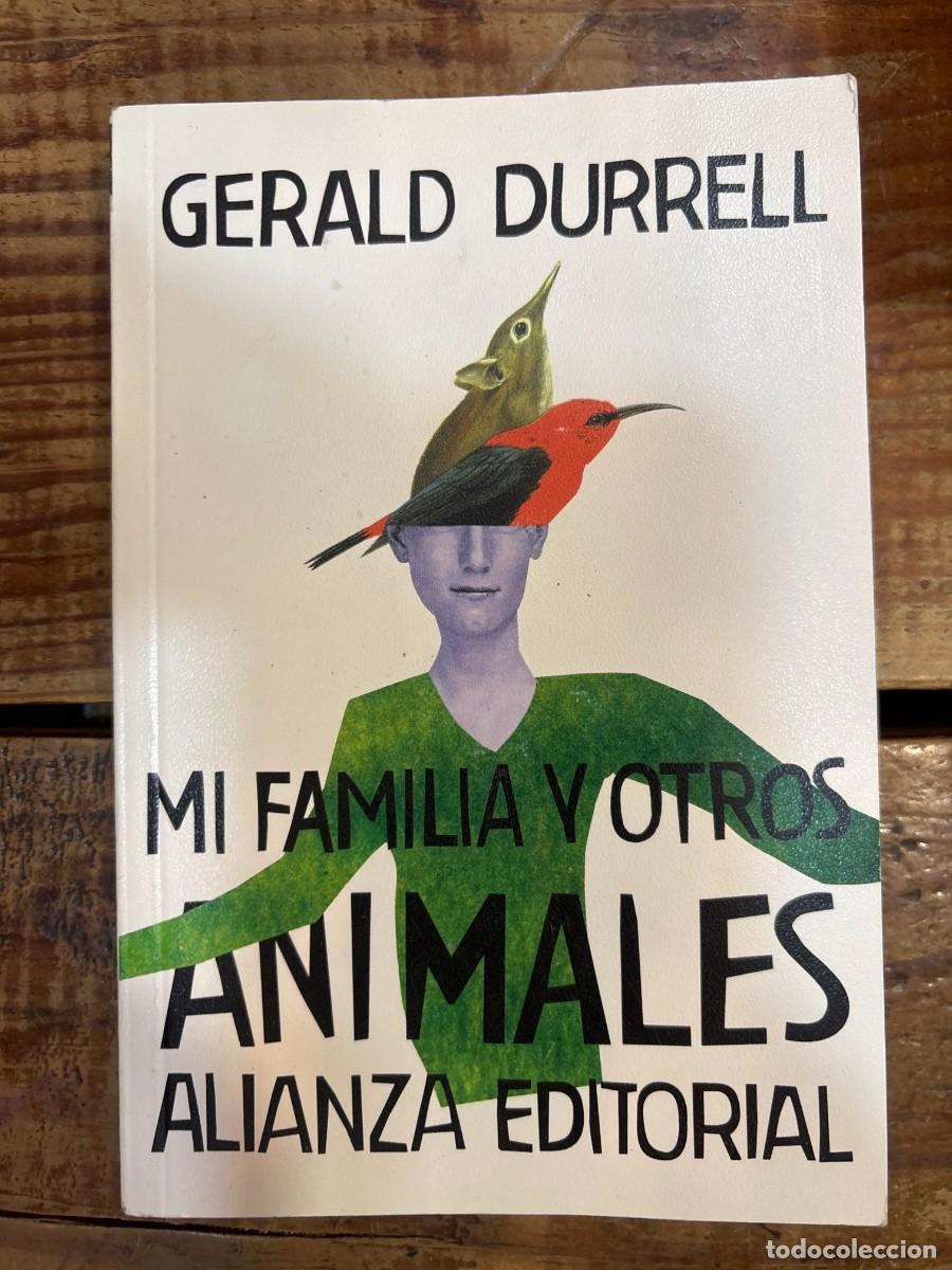 Libros de segunda mano: Mi familia y otros animales (Spanish Edition) Durrell, Gerald Idioma: Espa&ntilde;ol Editorial: Alianza E