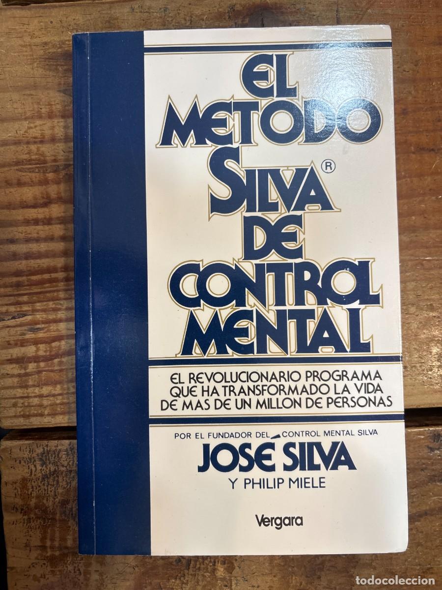 Libros de segunda mano: Metodo Silva de Control Mental, El (Spanish Edition) TRSA SILVA, JOSE/MIELE, PHILIP Idioma: Espa&ntilde;ol