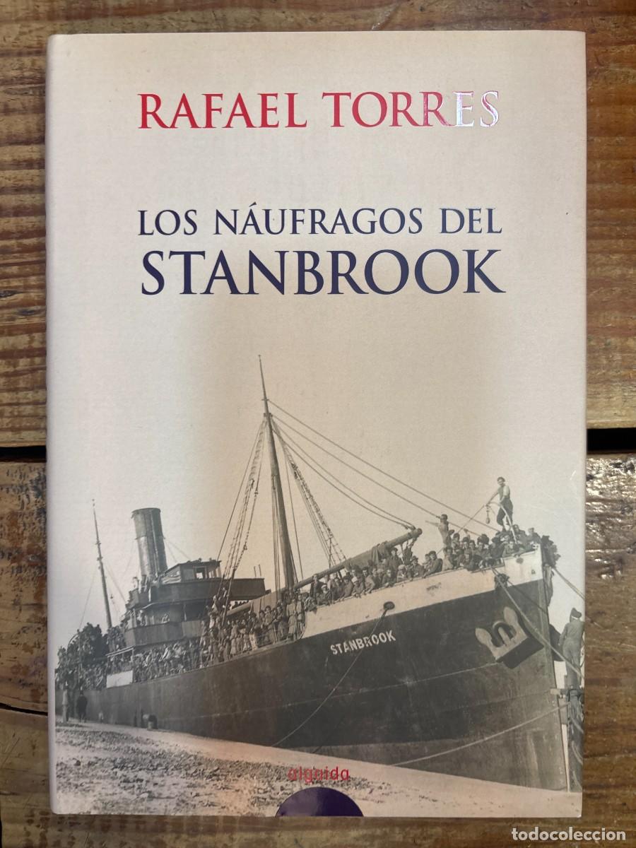 Libros de segunda mano: Los n&aacute;ufragos del Stanbrook (Spanish Edition) Torres, Rafael Idioma: Espa&ntilde;ol Editorial: Algaida Ed