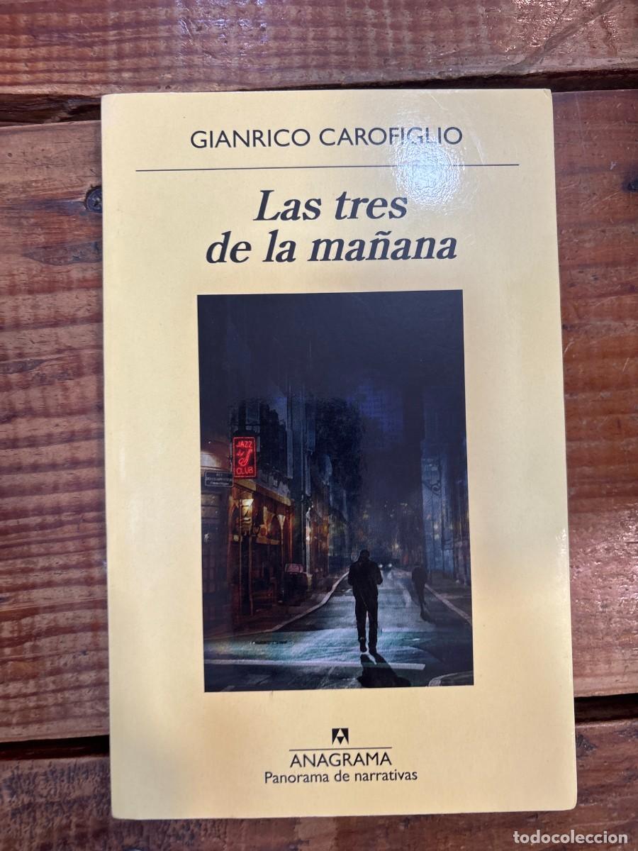Libros de segunda mano: Las tres de la ma&ntilde;ana (Panorama De Narrativas) (Spanish Edition) Carofiglio, Gianrico Idioma: Espa&ntilde;