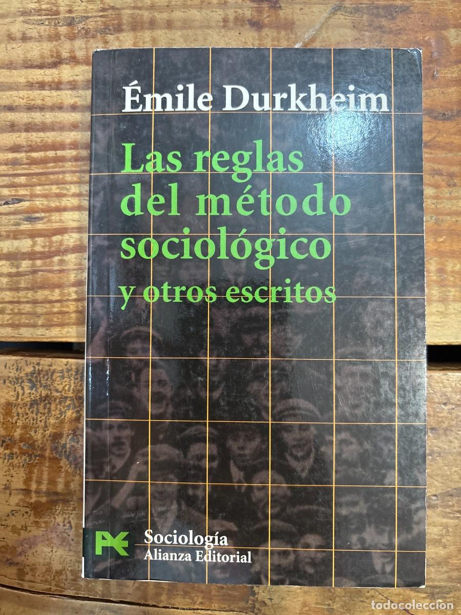Libros de segunda mano: Las reglas del m&eacute;todo sociol&oacute;gico y otros escritos (Ciencias sociales, 3802) (Spanish Edition) Durkh