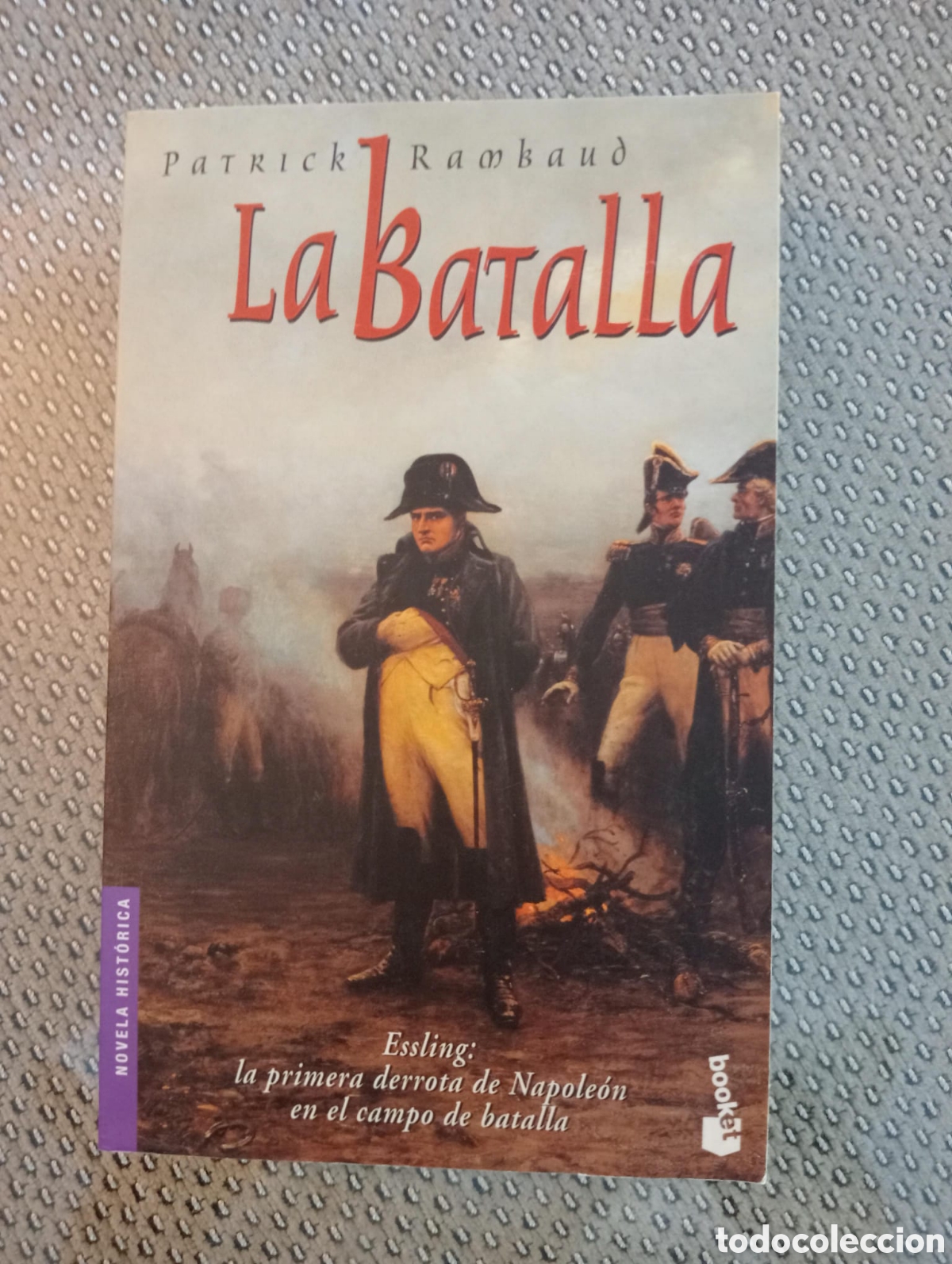Libros de segunda mano: La Batalla / Patrick Rambaud