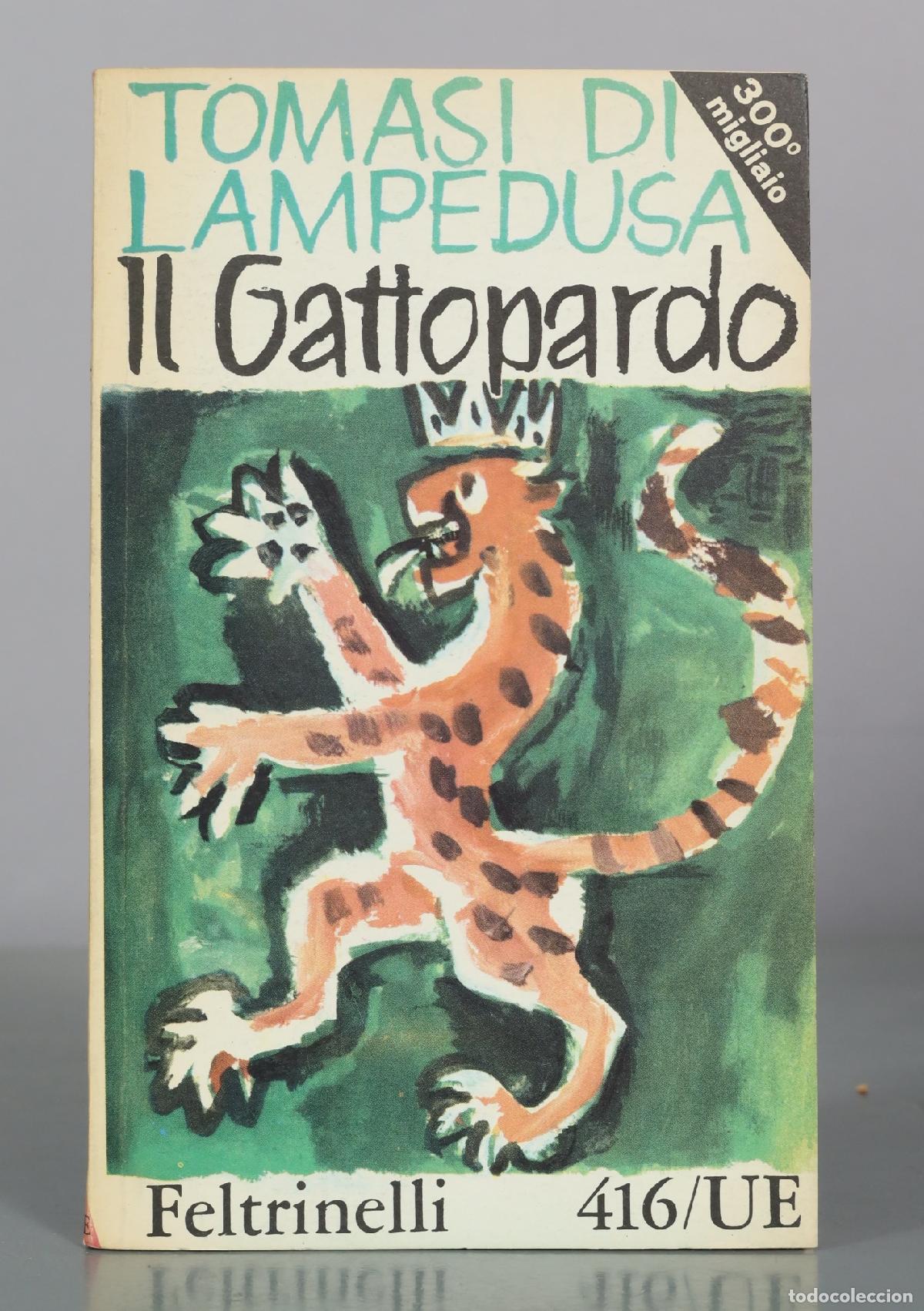 Libros de segunda mano: Il Gattopardo - Giuseppe Tomasi di Lampedusa - Feltrinelli