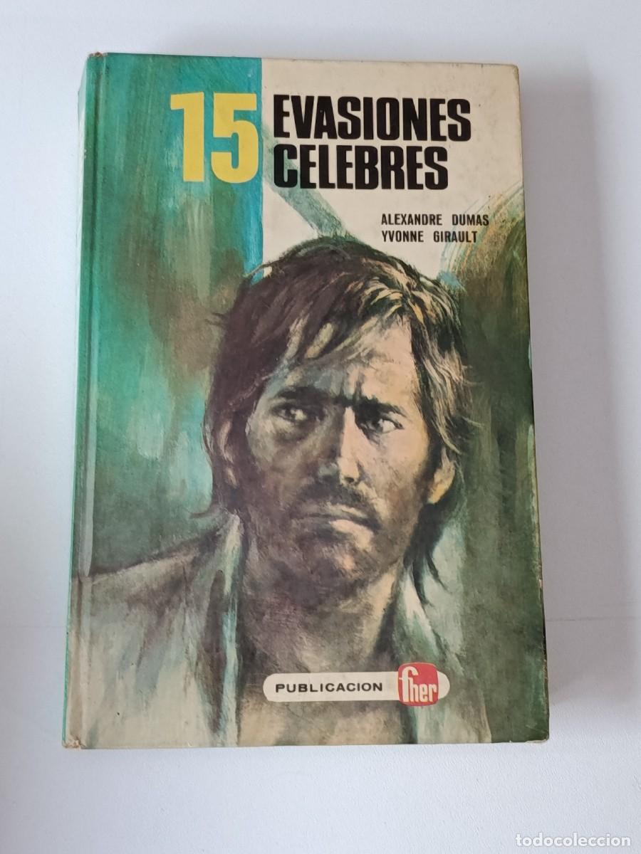 Libros de segunda mano: 15 EVASIONES CELEBRES FHER