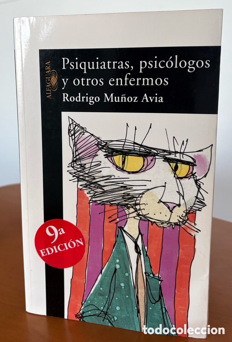 Libros de segunda mano: Psiquiatras, psic&oacute;logos y otros enfermos escrita por Rodrigo Mu&ntilde;oz Avia