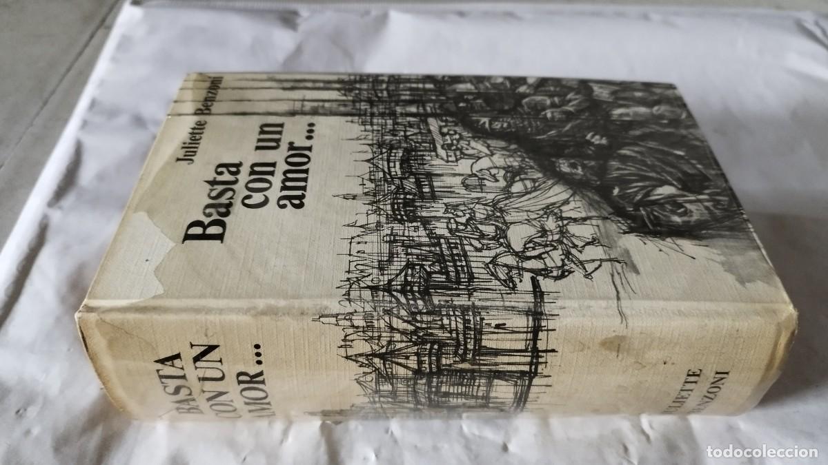 Libros de segunda mano: BASTA CON UN AMOR / JULIETTE BENZONI / CMA 46 / DELOS AYMA