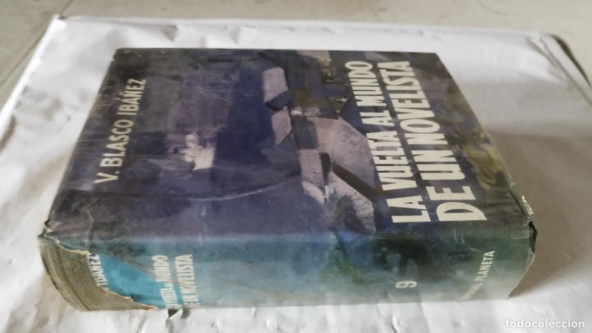 Libros de segunda mano: LA VUELTA AL MUNDO DE UN NOVELISTA / V.BLASCO IBA&Ntilde;EZ / CMA 46 / PLANETA