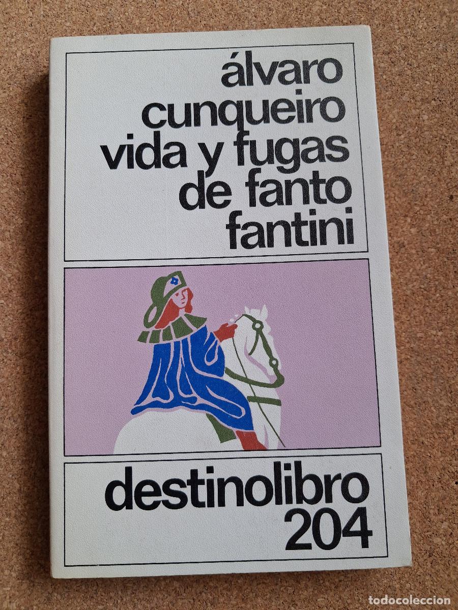 Libros de segunda mano: Vida y fugas de Fanto Fantini Della Gherardesca. Cunqueiro (&Aacute;lvaro)