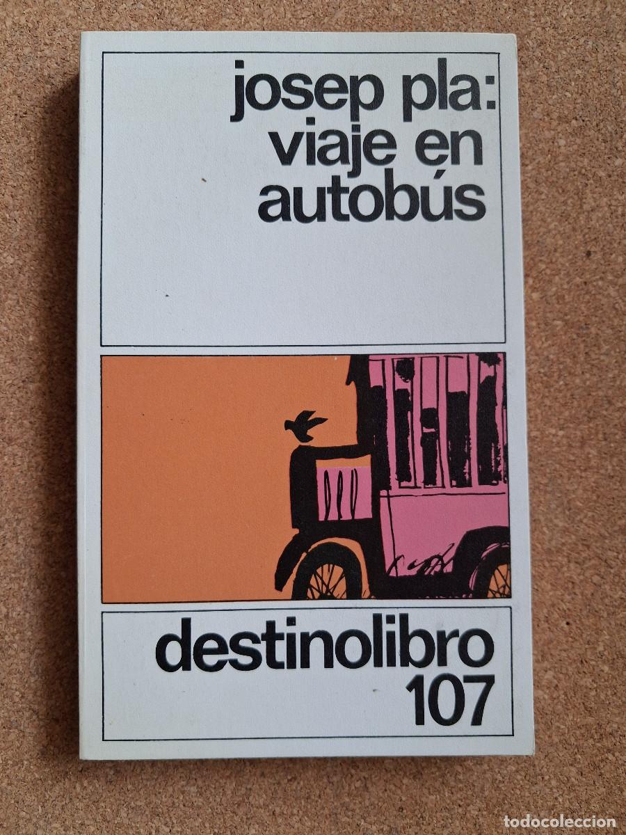 Libros de segunda mano: Viaje en autob&uacute;s. Pl&aacute; (Josep)