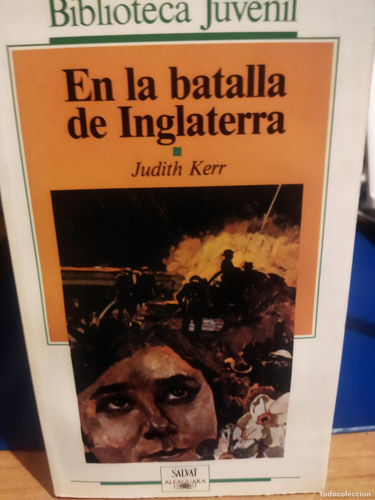 Libros de segunda mano: En la batalla de Inglaterra Judith Kerr