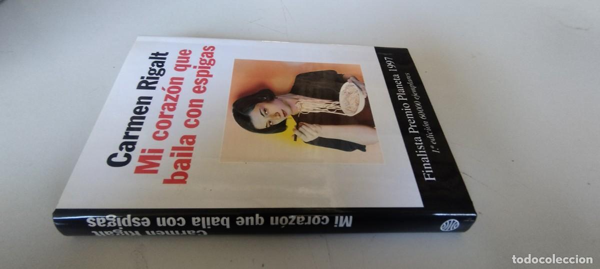 Libros de segunda mano: MI CORAZON QUE BAILA CON ESPIGAS / CARMEN RIGALT / EVA 202 / PLANETA